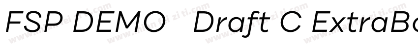 FSP DEMO   Draft C ExtraBold Regula字体转换
